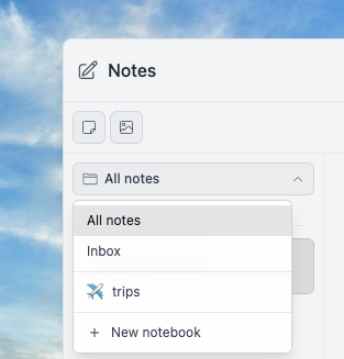 Notebooks for Notes — group related notes into notebooks. Pi…